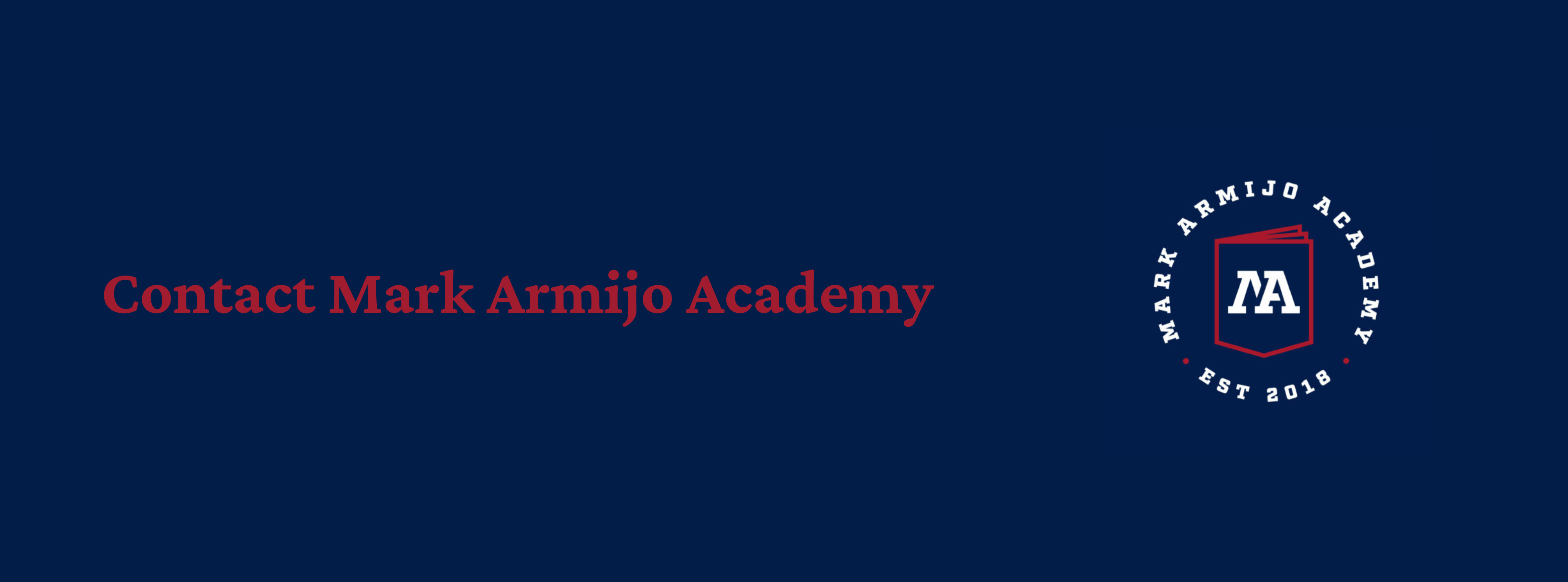 Website Banner "Contact Mark Armijo Academy""